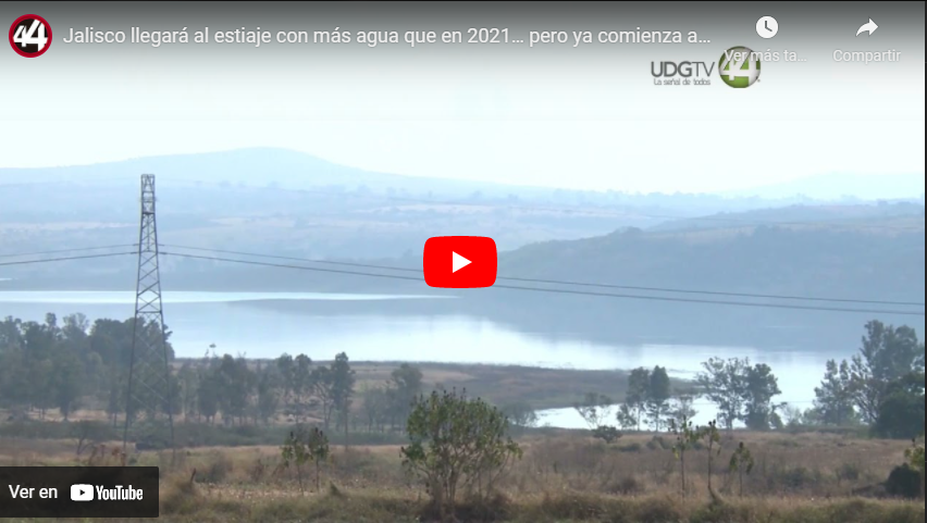 Jalisco llegará al estiaje con más agua que en 2021… pero ya comienza a bajar el nivel￼