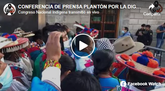 CONFERENCIA DE PRENSA PLANTÓN POR LA DIGNIDAD Y CONCIENCIA WIXÁRIKA