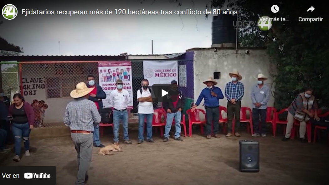 Ejidatarios recuperan más de 120 hectáreas tras conflicto de 80 años￼