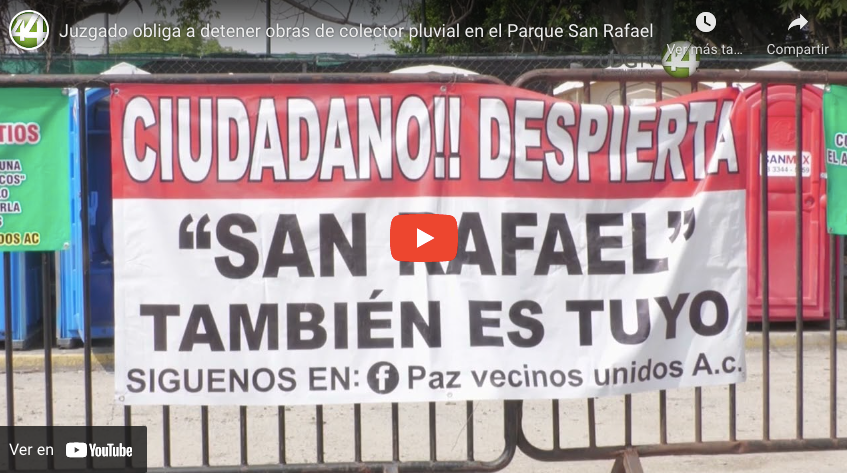 Juzgado obliga a detener obras de colector pluvial en el Parque San Rafael