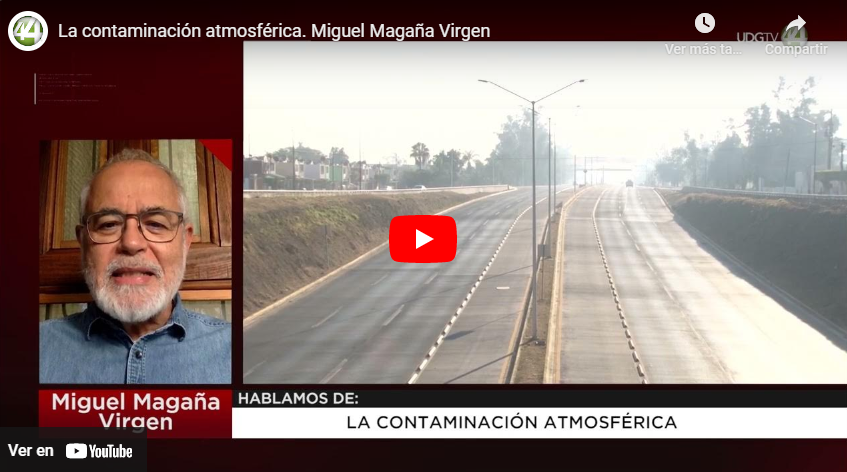 La contaminación atmosférica. Miguel Magaña Virgen