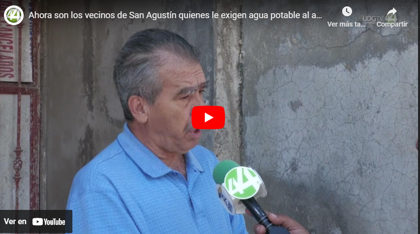 Ahora son los vecinos de San Agustín quienes le exigen agua potable al alcalde de Tlajomulco
