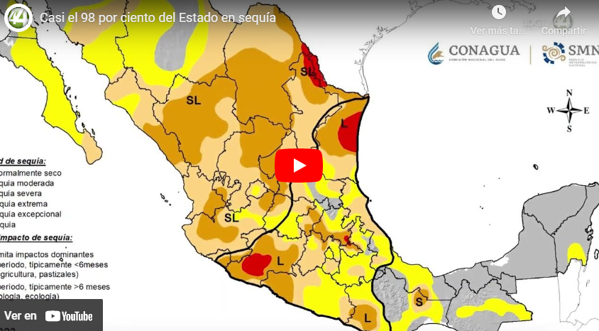 Casi el 98 por ciento del Estado en sequía