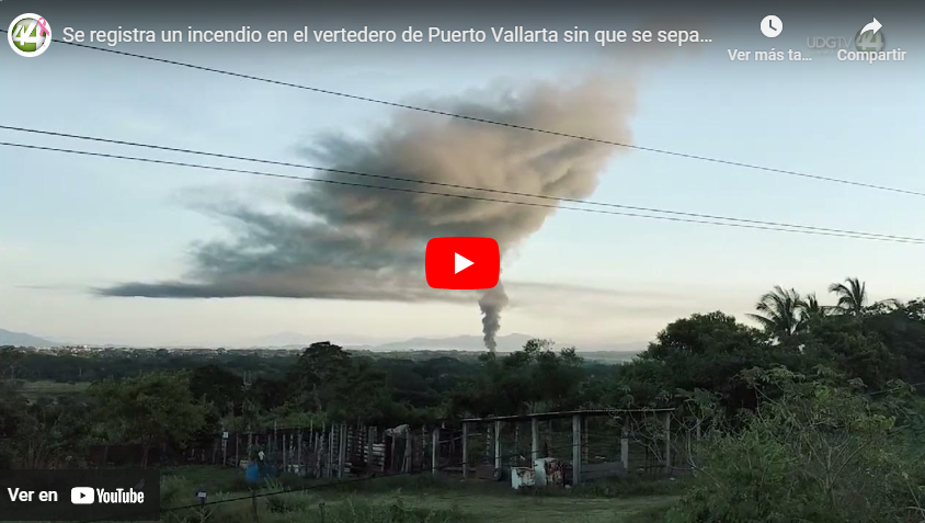 Se registra un incendio en el vertedero de Puerto Vallarta sin que se sepa aún la causa