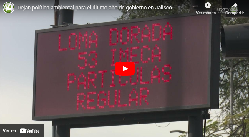 Dejan política ambiental para el último año de gobierno en Jalisco