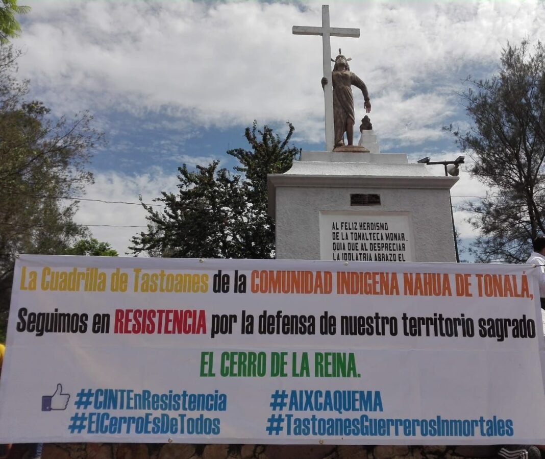 La Comunidad Indígena Nahua de Tonalá declara el Cerro de la Reina como Zona Natural Protegida