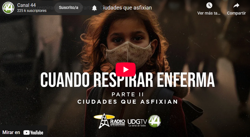 Cuando respirar enferma | Parte II: Ciudades que asfixian