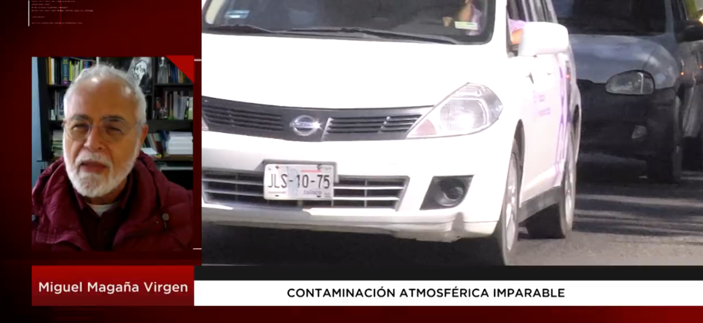 Contaminación atmosférica imparable | Miguel Magaña