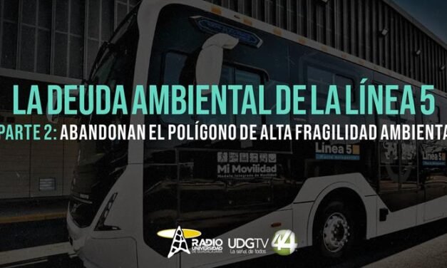 La deuda ambiental de la L5 | Parte 2: Abandonan el polígono de alta fragilidad ambiental
