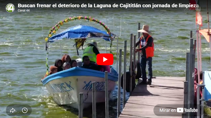 Buscan frenar el deterioro de la Laguna de Cajititlán con jornada de limpieza
