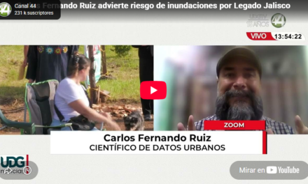 Carlos Fernando Ruiz advierte riesgo de inundaciones por Legado Jalisco