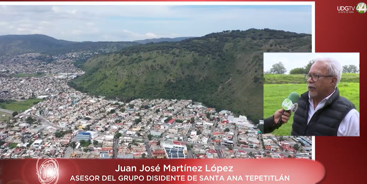 Territorio Reportaje | Santa Ana Tepetitlán, la lucha contra el despojo