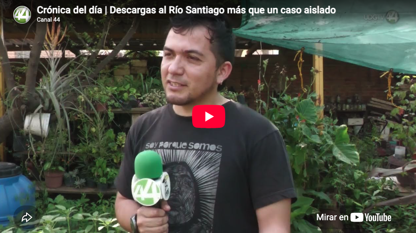 Crónica del día | Descargas al Río Santiago más que un caso aislado