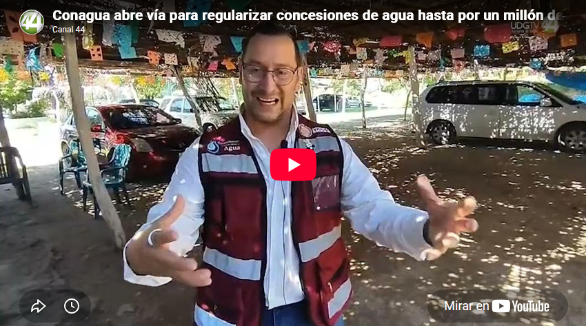 Conagua abre vía para regularizar concesiones de agua hasta por un millón de metros cúbicos