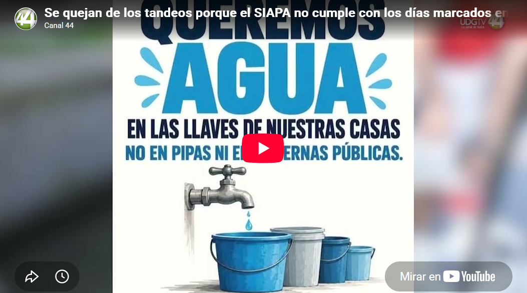 Se quejan de los tandeos porque el SIAPA no cumple con los días marcados en cada zona